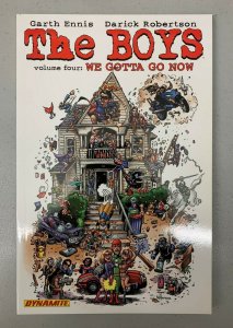 The Boys Vol. 4 We Gotta Go Now Paperback 2009 Signed Darick Robertson 