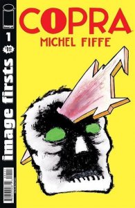 Image Firsts Copra #1 (2025 Reprint) Image Comics Comic Book