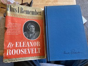 This I remember by Eleanor Roosevelt, 1949 with extra