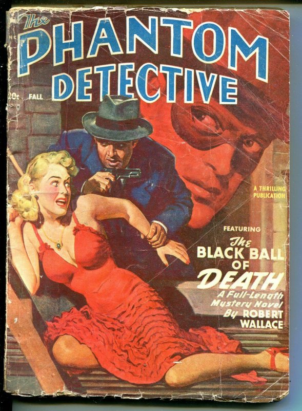 THE PHANTOM DETECTIVE-FALL 1949-ELUSIVE HERO PULP-SPICY GIRL COVER-good