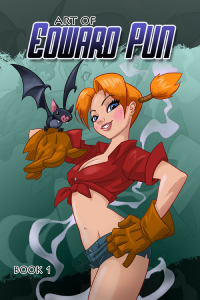 Art of Edward Pun Volume #1