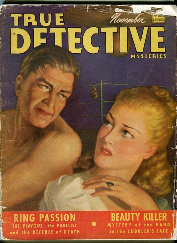 TRUE DETECTIVE-NOV/1940-PUGILIST-PLAYGIRLS-PINKERTONS-DIAMOND BUCANEERS FR