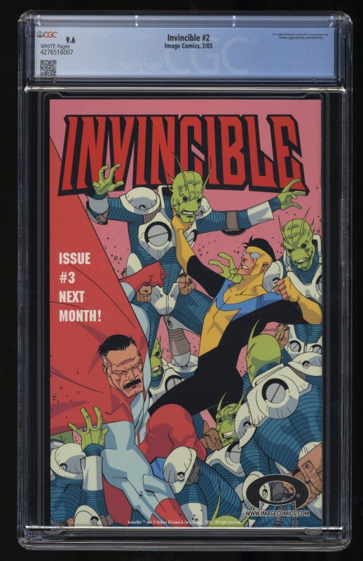 Invincible #2 CGC NM+ 9.6 1st Robot Rex Plode, Atom Eve and Dupli-Kate!