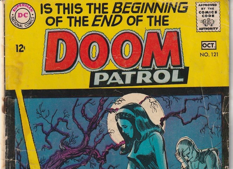 Doom Patrol #121 (1968)  The Death of The Doom Patrol !