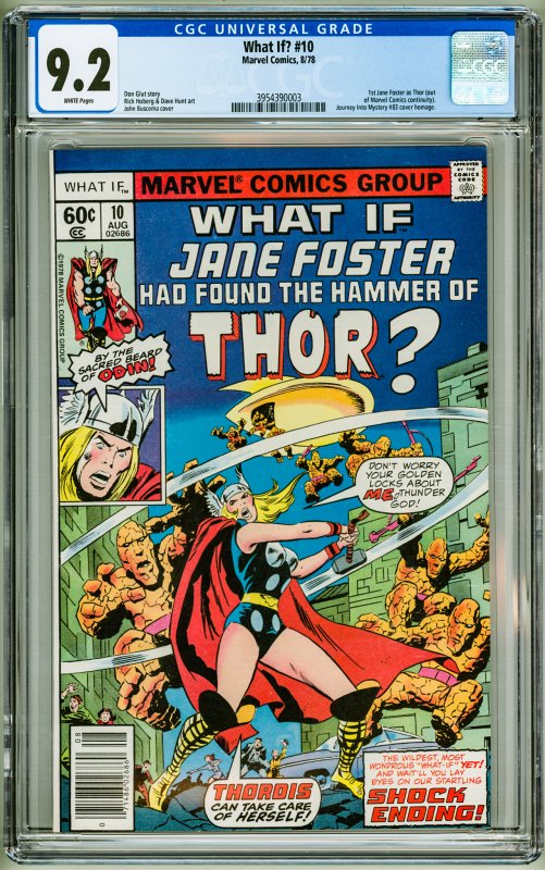 What If ? #10 CGC 9.2! White Pages! 1st Jane Foster as Thor!