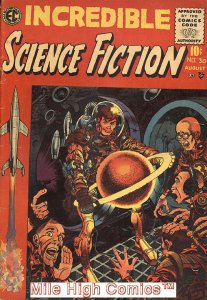 INCREDIBLE SCIENCE FICTION (EC COMICS)  (1955 Series) #30 Good Comics Book