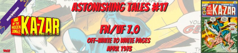 Astonishing Tales 17 FN/VF 7.0 Ka-Zar Marvel 1973