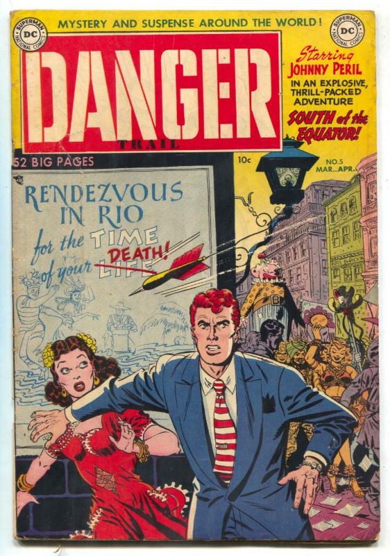 Danger Trail #5 1951- Johnny Peril- LAST ISSUE FN- 