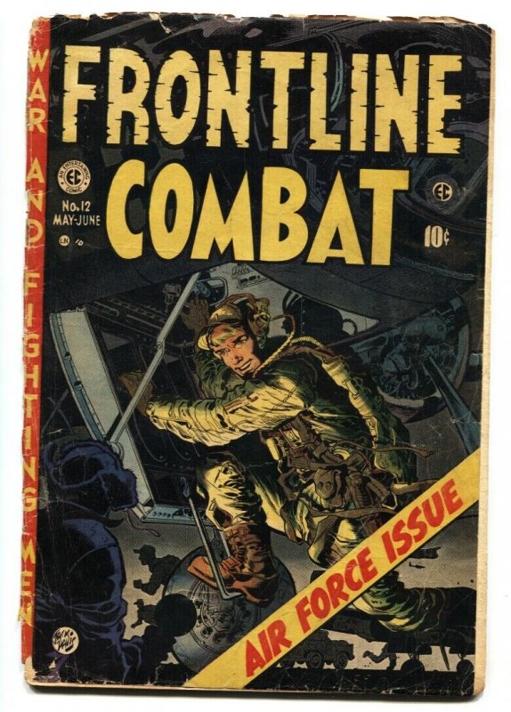 Frontline Combat #12 1953- EC Golden Age- AIR FORCE ISSUE