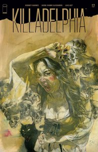 Killadelphia #17 Cover B Williams (MR) Image Comics 2021 EB183