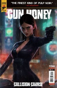 Gun Honey: Collision Course #3A VF/NM ; Titan | Hard Case Crime
