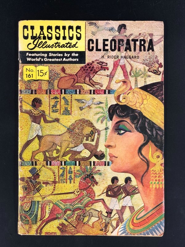 Classics Illustrated #161 (1961) VG Cleopatra by H. Rider Haggard