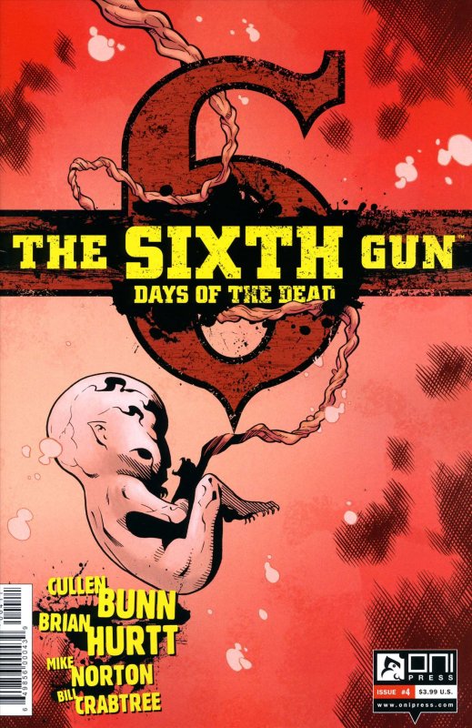 Sixth Gun, The: Days of the Dead #4 VF ; Oni | Cullen Bunn
