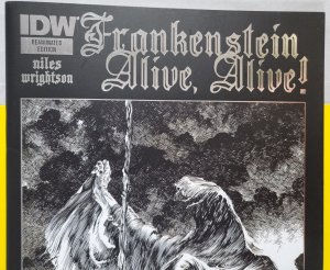 Frankenstein Alive Alive Reanimated Edition 2014 IDW Publishing B&W VFNM