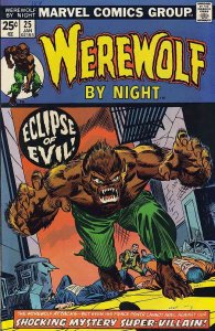 Werewolf By Night #25 (with Marvel Value Stamp) VG ; Marvel | low grade comic Do