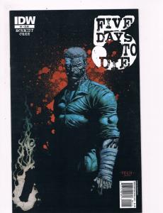 Five Days To Die # 1 IDW Comic Books Awesome Issue Modern Age WOW!!!!!!!!!!! S23