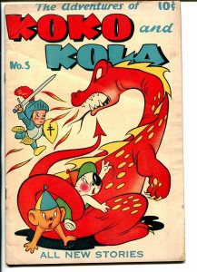 Adventures of Koko and Kola #5 1947-ME-fire breathing dragon-elusive issue-FN-