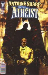 Antone Sharpe: The Atheist