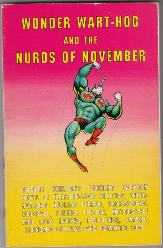 Wonder Wart-Hog And The Nurds Of November #1 (Jan-80) VF High-Grade Wonder Wa...