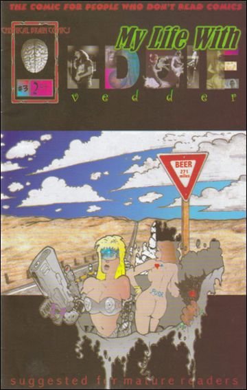 My Life With Eddie Vedder #3 FN ; Chemical Brain | Pearl Jam Last Issue