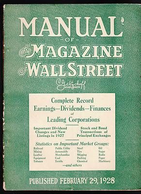 Feb 29 1928 Manual of the Magazine of Wall Street (Great ...