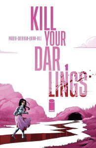 Kill Your Darlings #1 2023 Quinn Cover A Image Comics EB166