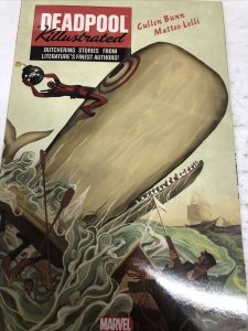 Deadpool Killustrated (2016) Marvel TPB Cullen Bunn