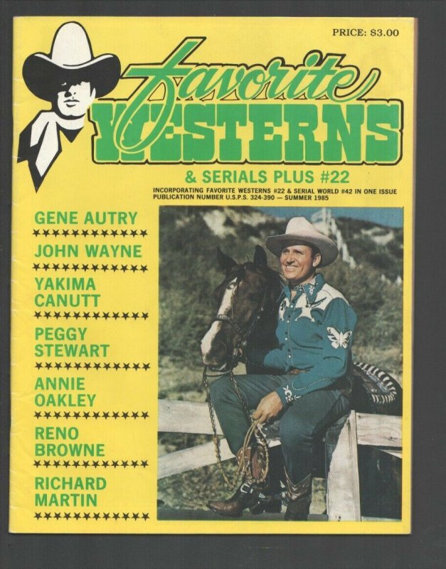 Favorite Westerns #22 1985-Gene Autry cover & story-John Wayne-Reno Browne-Ya...