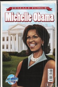 Female Force: Michelle Obama (2009) Michelle Obama