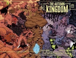 Autumn Kingdom The Wraithbound Queen #1 Cvr C Wraparound Var Oni Press Comic