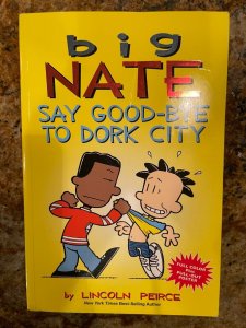 Big Nate Say Goodbye To Dork City Lincoln Peirce Graphic Novel Comic Book J570