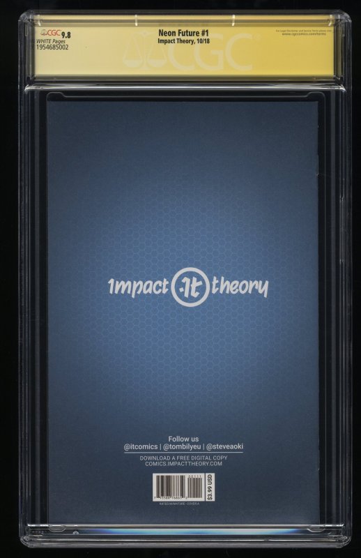 Neon Future #1 CGC NM/M 9.8 White Pages Signed SS Steve Aoki & Tom Bilyeu