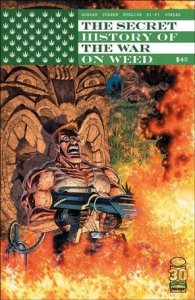 Secret History of the War on Weed nn-A Scott Koblish Cover VF/NM