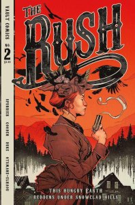 Rush #2 Cvr A Gooden Vault Comics Comic Book