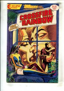 CROSSFIRE & RAINBOW #1 (8.0) A DNAGENTS MINI-SERIES!! 1986