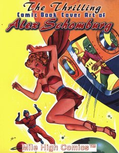 THRILLING COMICS: COVER ART OF ALEX SCHOMBERG SC (2005 Series) #1 Near Mint