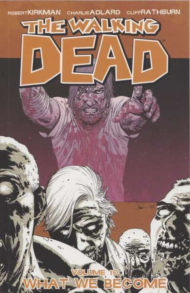 Walking Dead (2003 series) Trade Paperback #10, NM + (Stock photo)