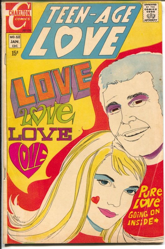 Teen-Age Love #68 1970-Charlton-psychedelic coverJonnie Love-motorcycle-VG