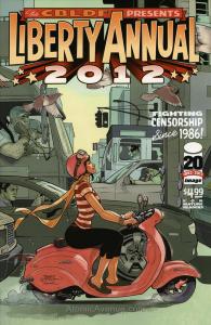 CBLDF Presents, The: Liberty Comics Annual #2012B VF ; Image | Terry Dodson Scoo