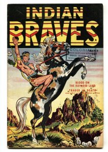 INDIAN BRAVES #1-WESTERN-1951-Golden-Age comic book