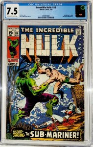 Incredible Hulk #118 CGC 7.5 (Marvel 1969) vs Sub-Mariner, featuring Lady Dorma