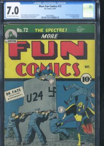 MORE FUN COMICS 72 - CGC-7.0 - OW-W - Dr Fate WWII cover - Spectre - Golden Age