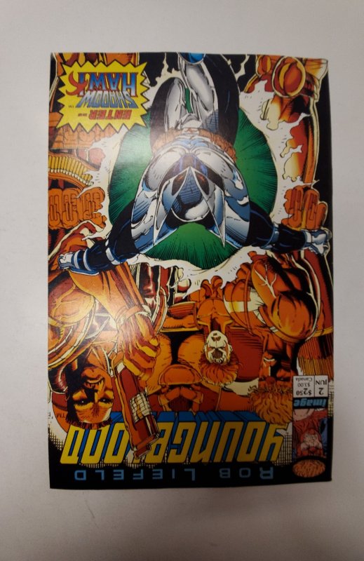 Youngblood #2 (1992) NM Image Comic Book J651