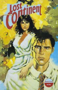 LOST CONTINENT #4, NM, Eclipse, 1990 more indies in store