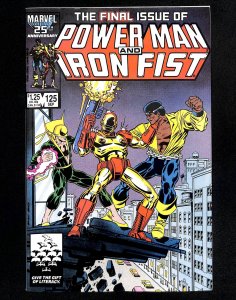 Power Man and Iron Fist #125 Final Issue!