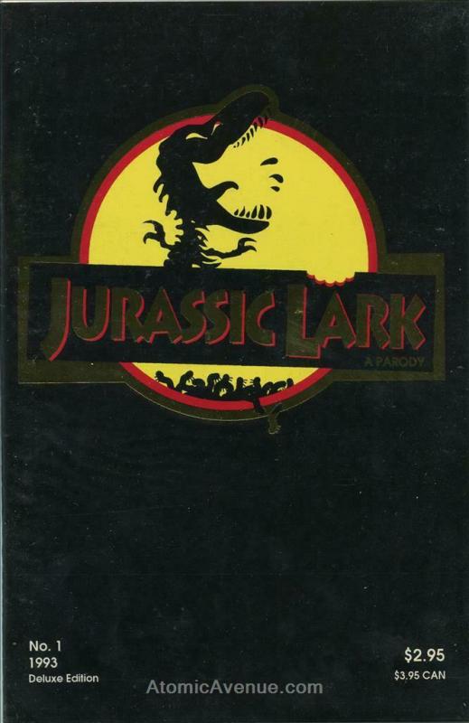 Jurassic Lark Deluxe Edition #1 VF/NM; Parody | save on shipping - details insid 