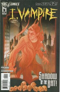 I, Vampire #5 (2012) DC Comics ~ Shadow Of The Bat!