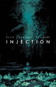Injection #1 2015 Shalvey & Bellaire Cover A Image Comics H27