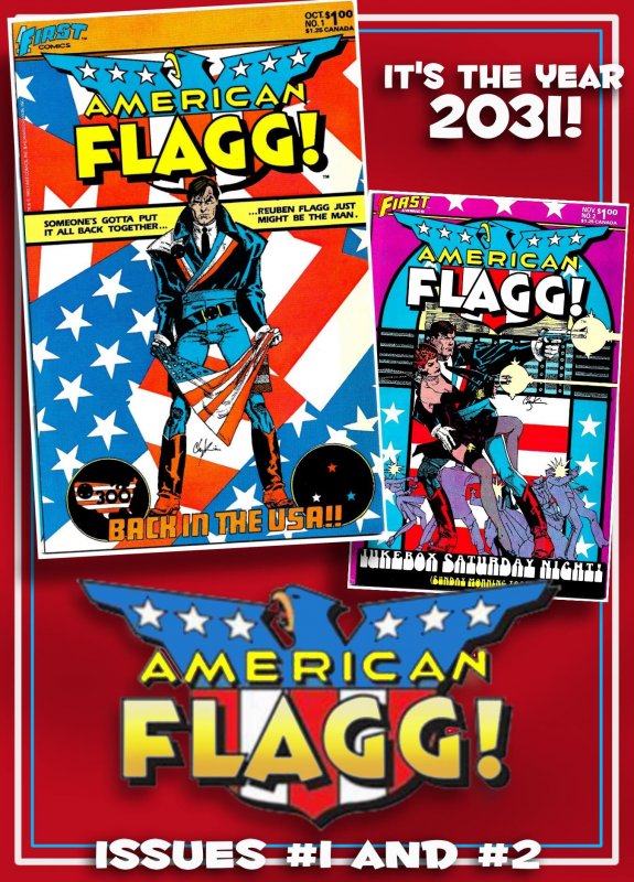 AMERICAN FLAGG! #1 & 2 (Fall 1983) 8.0 VF Howard Chaykin! 2031 Satire & Action!