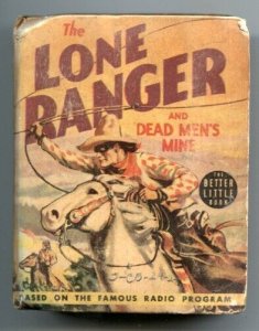 Lone Ranger and Dead Men's Mine Big Little Book 1939 